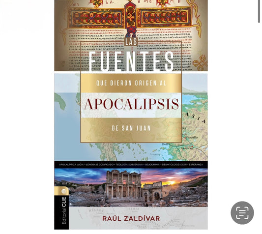 Las Fuentes que Dieron Origen al Apocalipsis de San Juan - Raúl Zaldívar