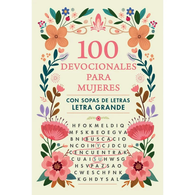 100 Devocionales para Mujeres con Sopa de Letras. Letra Grande
