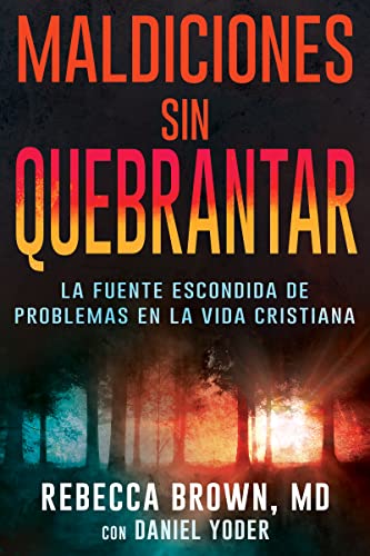 Maldiciones Sin Quebrantar Rebecca Brown