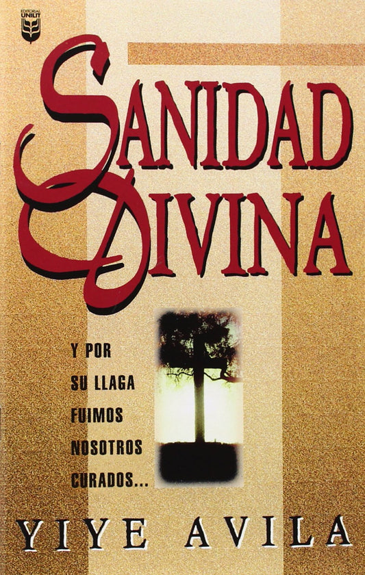 Sanidad Divina Yiye Avila — available at The Gospel Bookstore