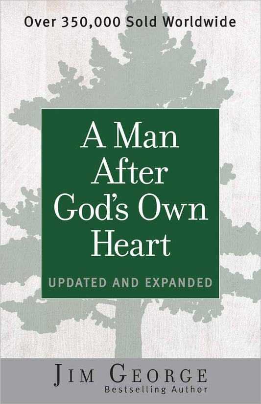 Un hombre conforme al corazón de Dios- Jim George
