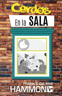 Cerdos En La Sala - Frank E Ida Mae Hammond — disponible en La Librería del Evangelio