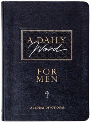 A Daily Word For Men. A 365 Day Devotional — available at The Gospel Bookstore