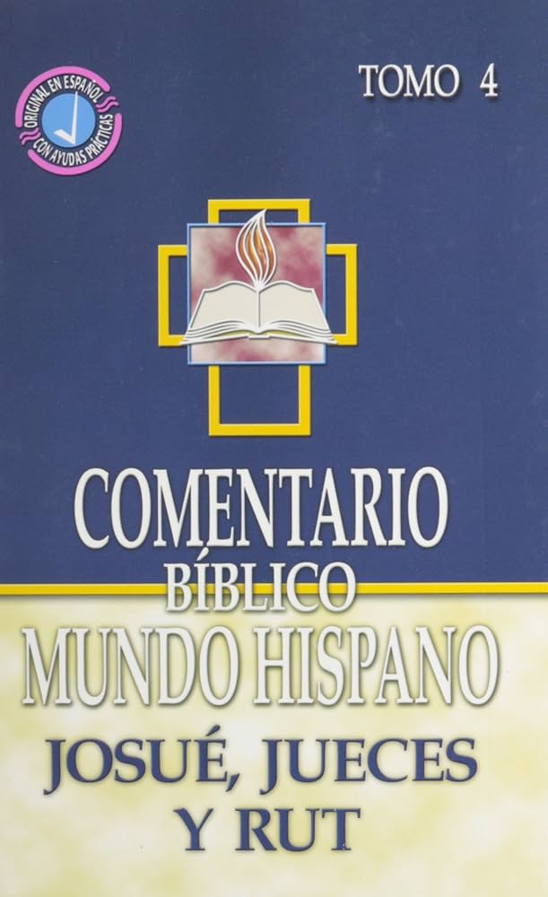 Comentario Bíblico Mundo Hispano Josue, Jueces y Rut — disponible en La Librería del Evangelio