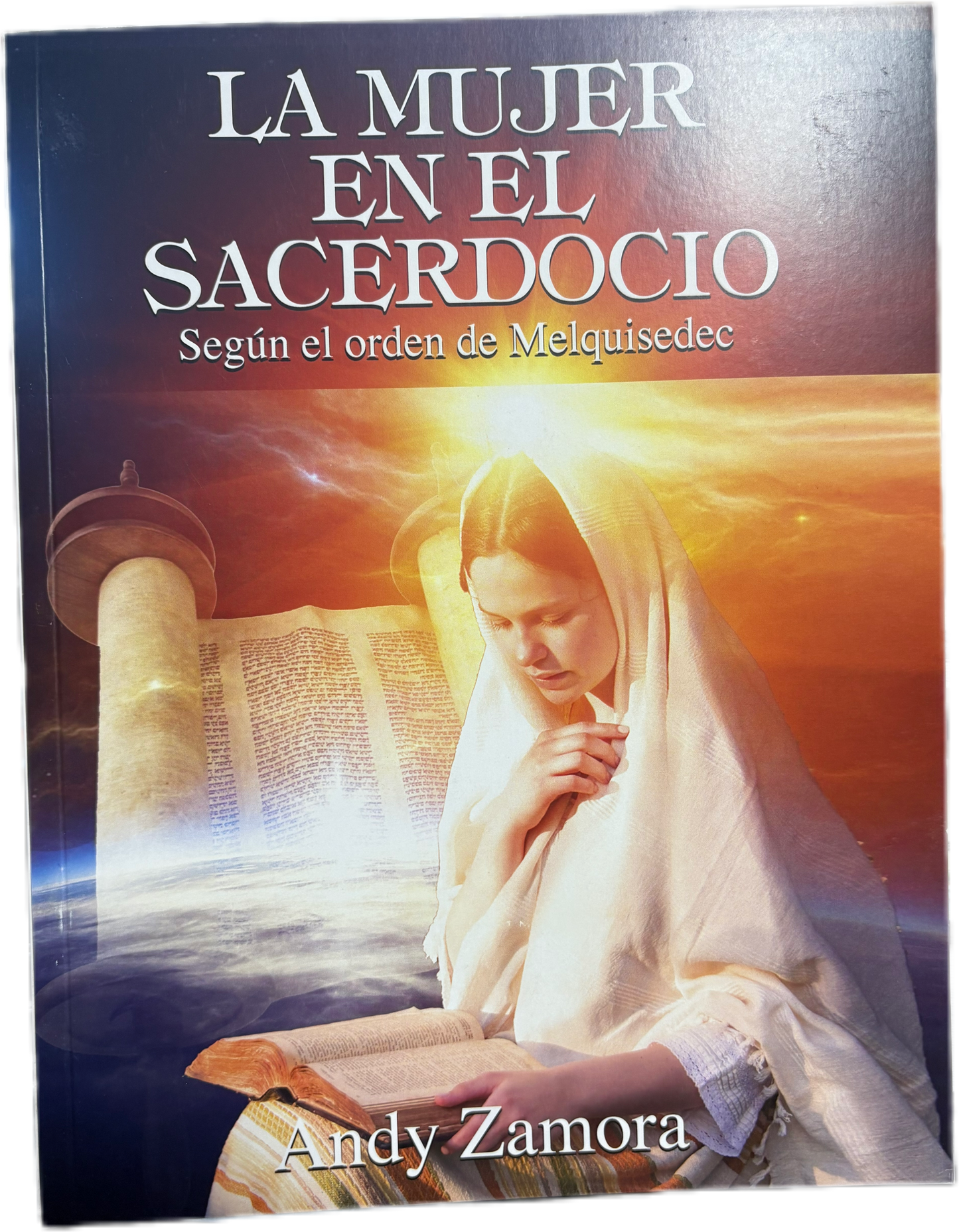La Mujer En El Sacerdocio Según el orden de Melquisedec — disponible en La Librería del Evangelio