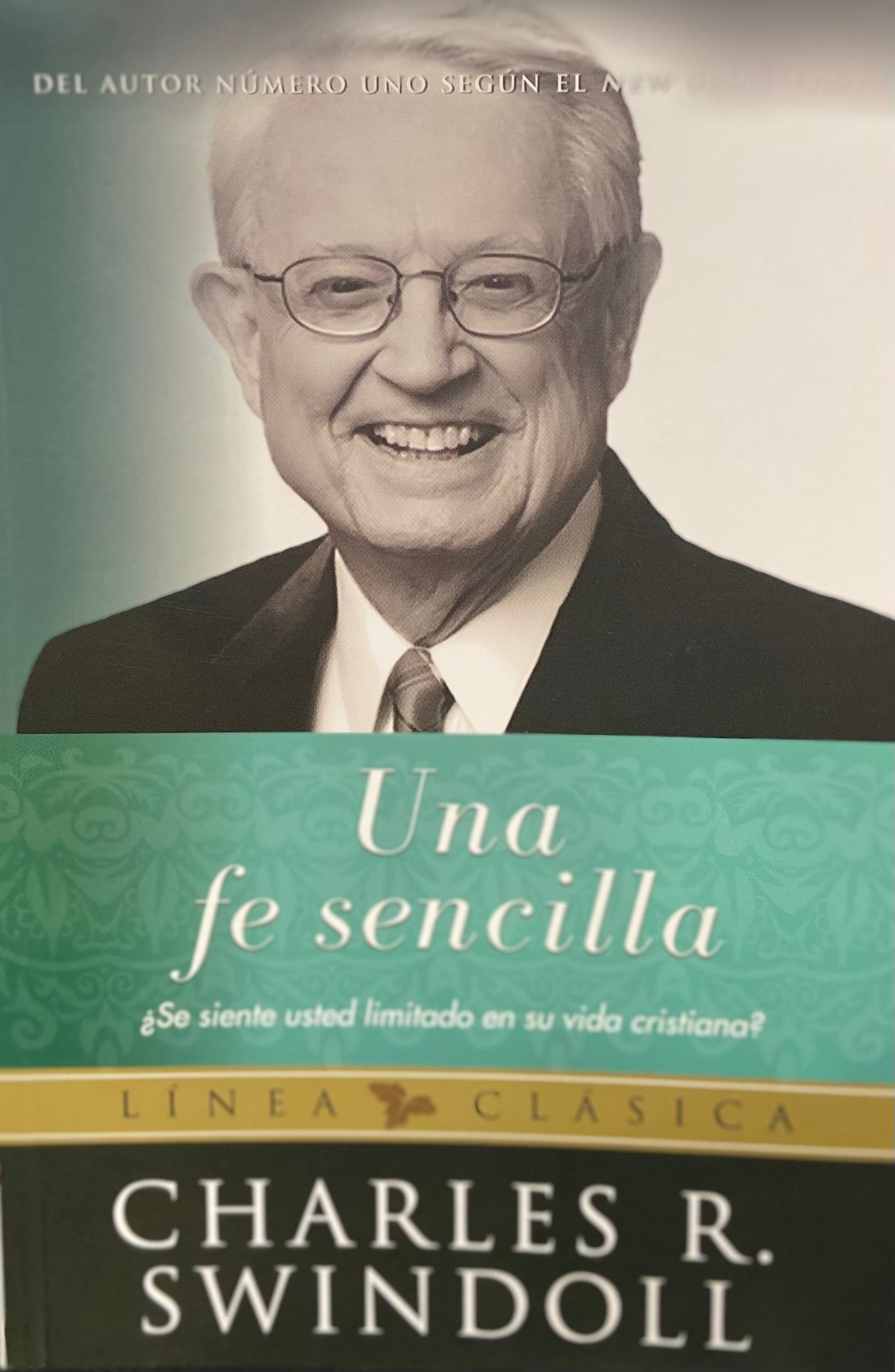 Una fe Sencilla Charles R Swindoll — available at The Gospel Bookstore