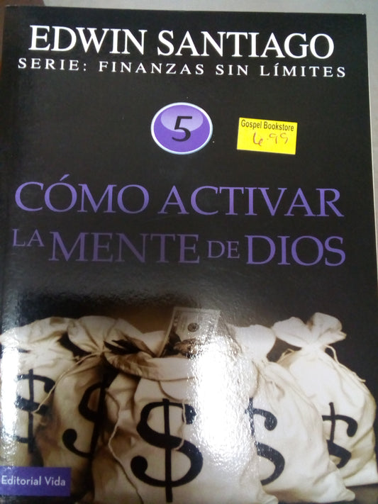 Como activar la Mente de Dios — disponible en La Librería del Evangelio