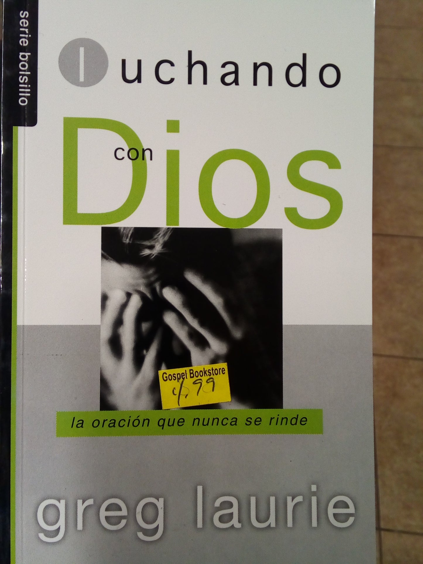 Luchando con Dios