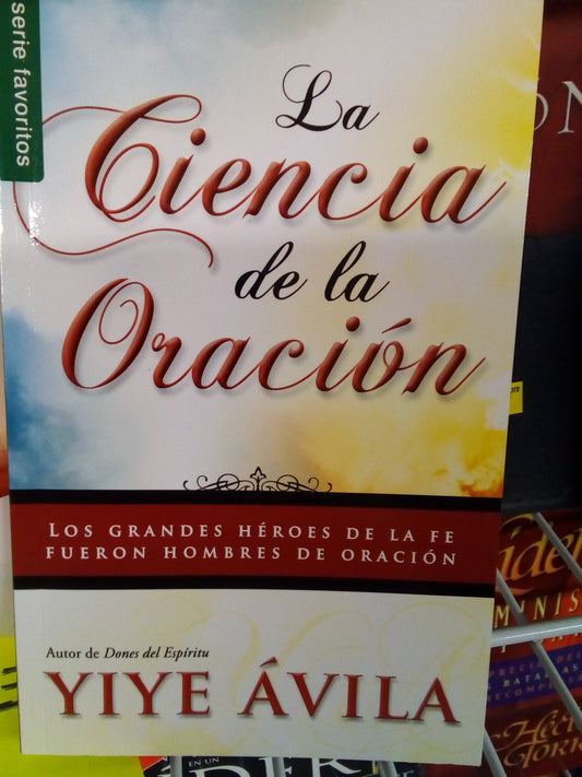 La ciencia de la oracion — disponible en La Librería del Evangelio