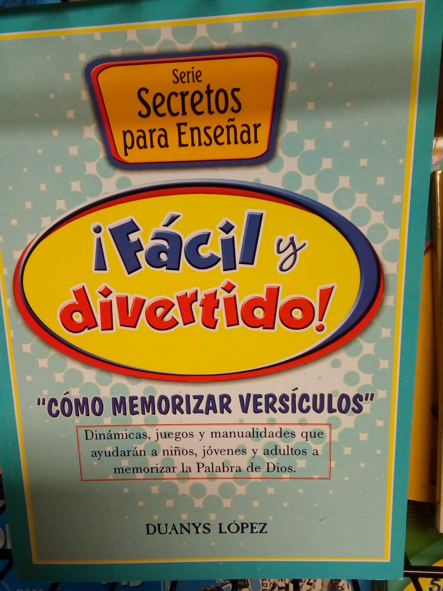 Facil y divertido — available at The Gospel Bookstore