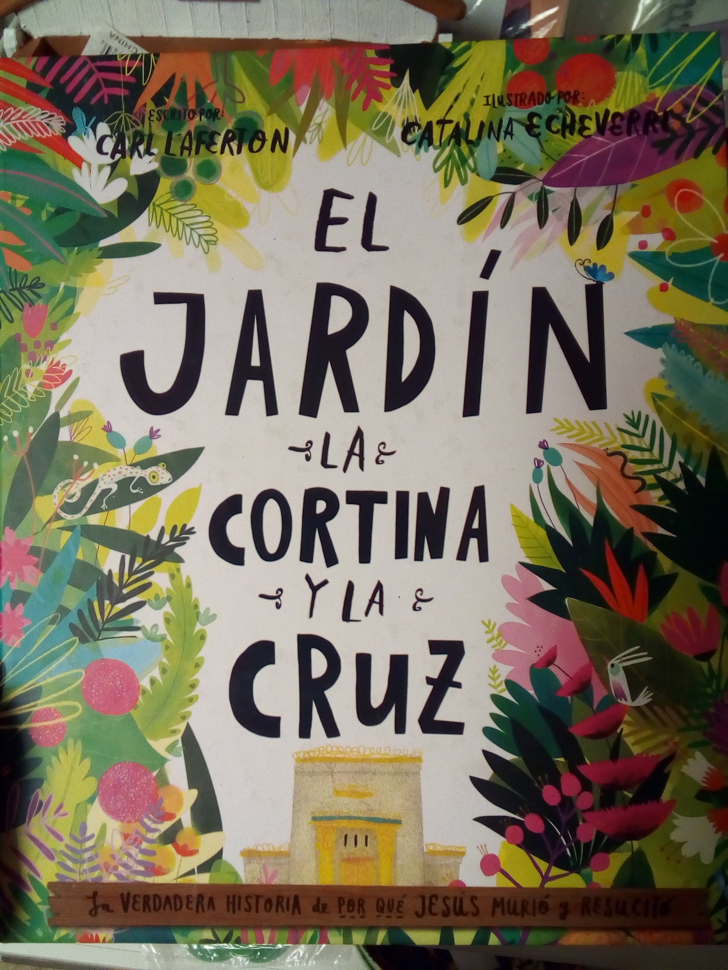 El Jardin la Cortina y la cruz — disponible en La Librería del Evangelio