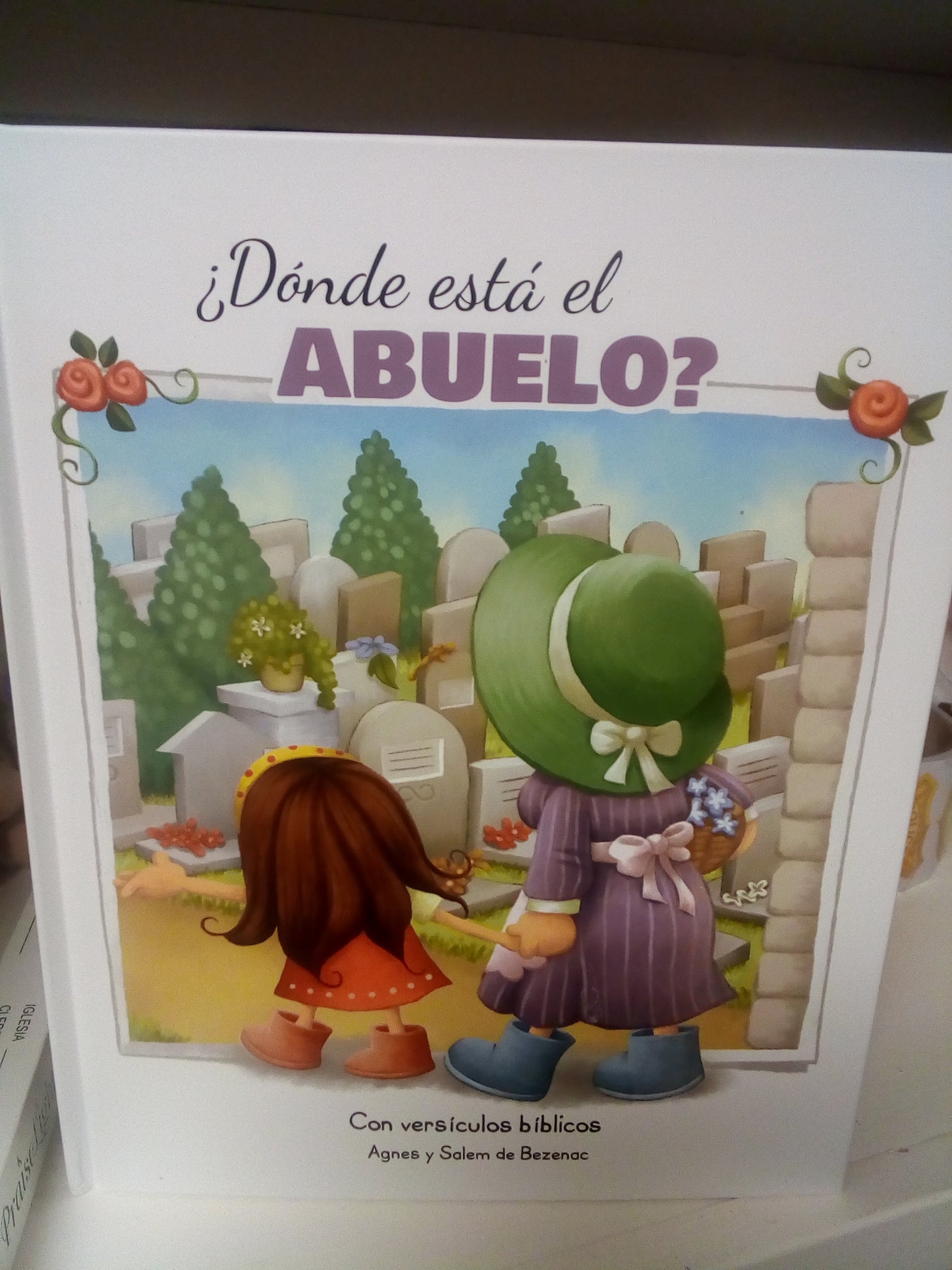 Donde está el Abuelo? — disponible en La Librería del Evangelio