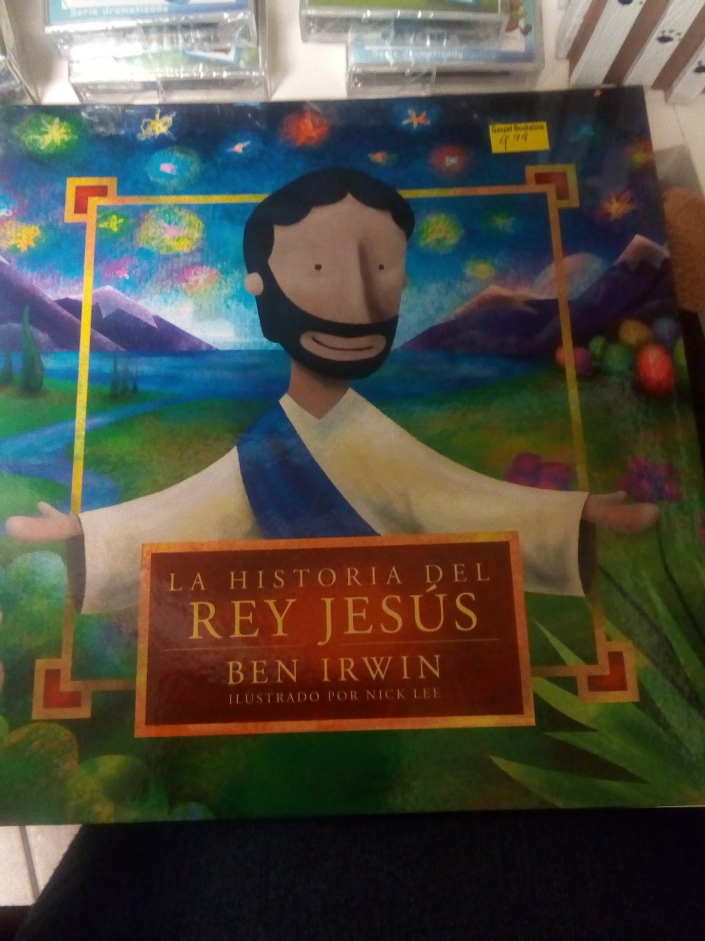 La historia del Rey Jesús — disponible en La Librería del Evangelio