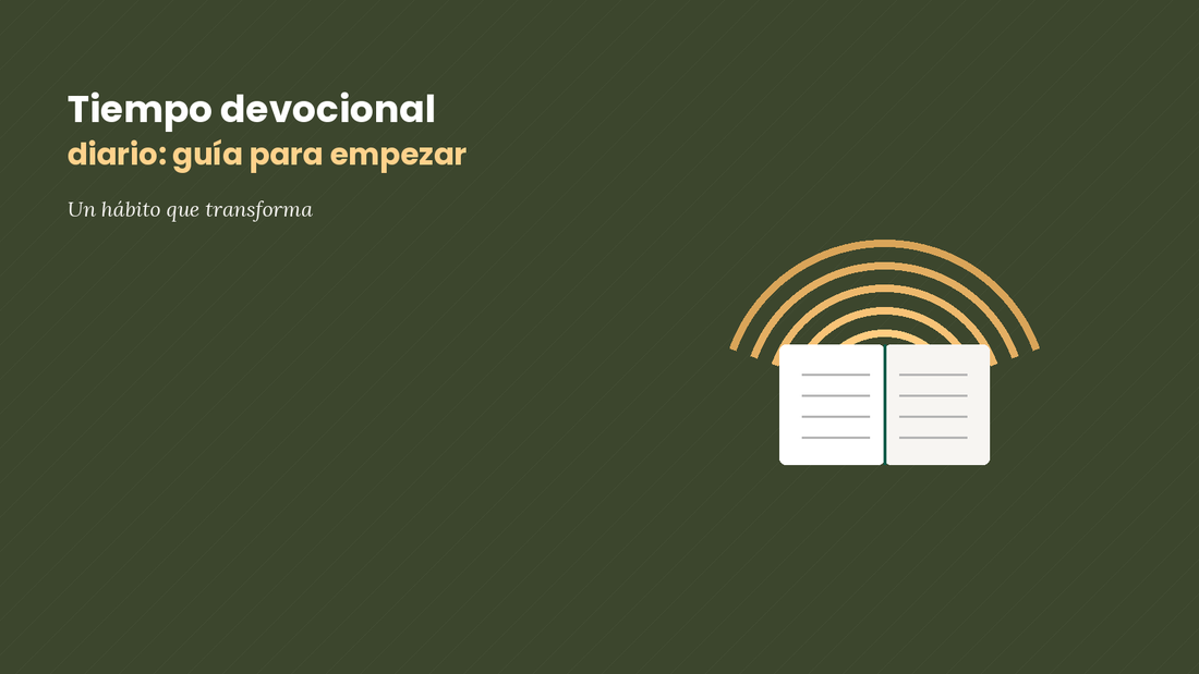 Cómo tener un tiempo devocional diario: guía para empezar