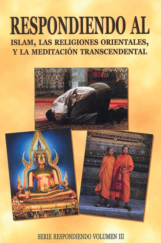 Respondiendo Al Islam Las religiones orientales y la meditacion transcendental - cover