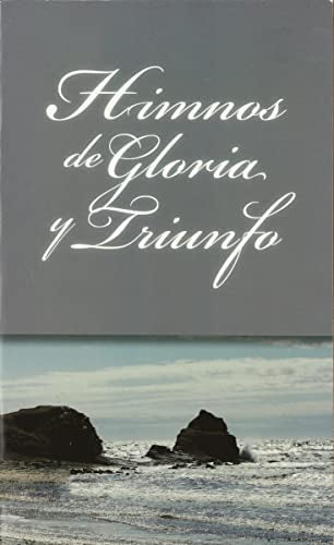Himnos de gloria y triunfo