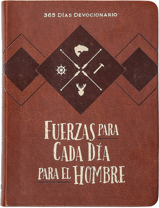 Fuerzas para Cada Día para el Hombre (365 Dias Devocionario)