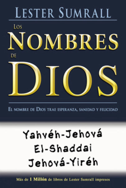 Los Nombres de Dios Lester Sumrall