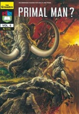 Primal Man? (Comic) — available at The Gospel Bookstore