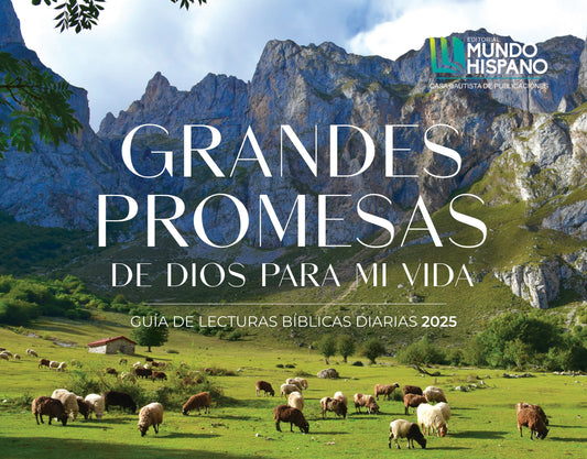 GRANDES PROMESAS DE DIOS PARA MI VIDA. CALENDARIO 2025 — disponible en La Librería del Evangelio