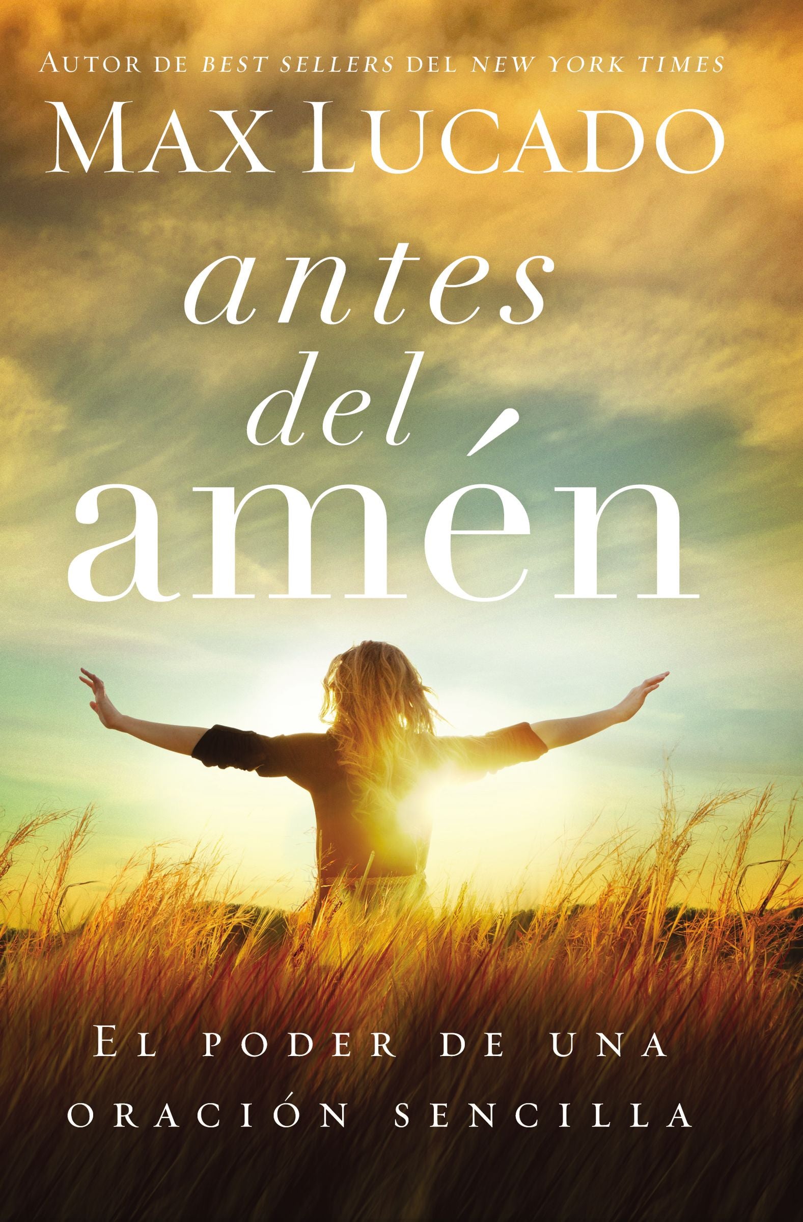 Antes del amén — Max Lucado cover