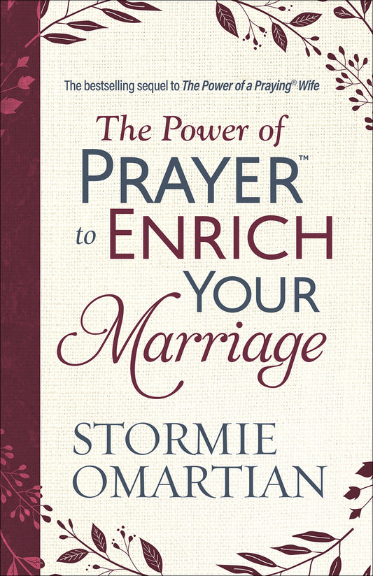 The Power of Prayer to Enrich Your Marriage- Stormie Omartian - cover