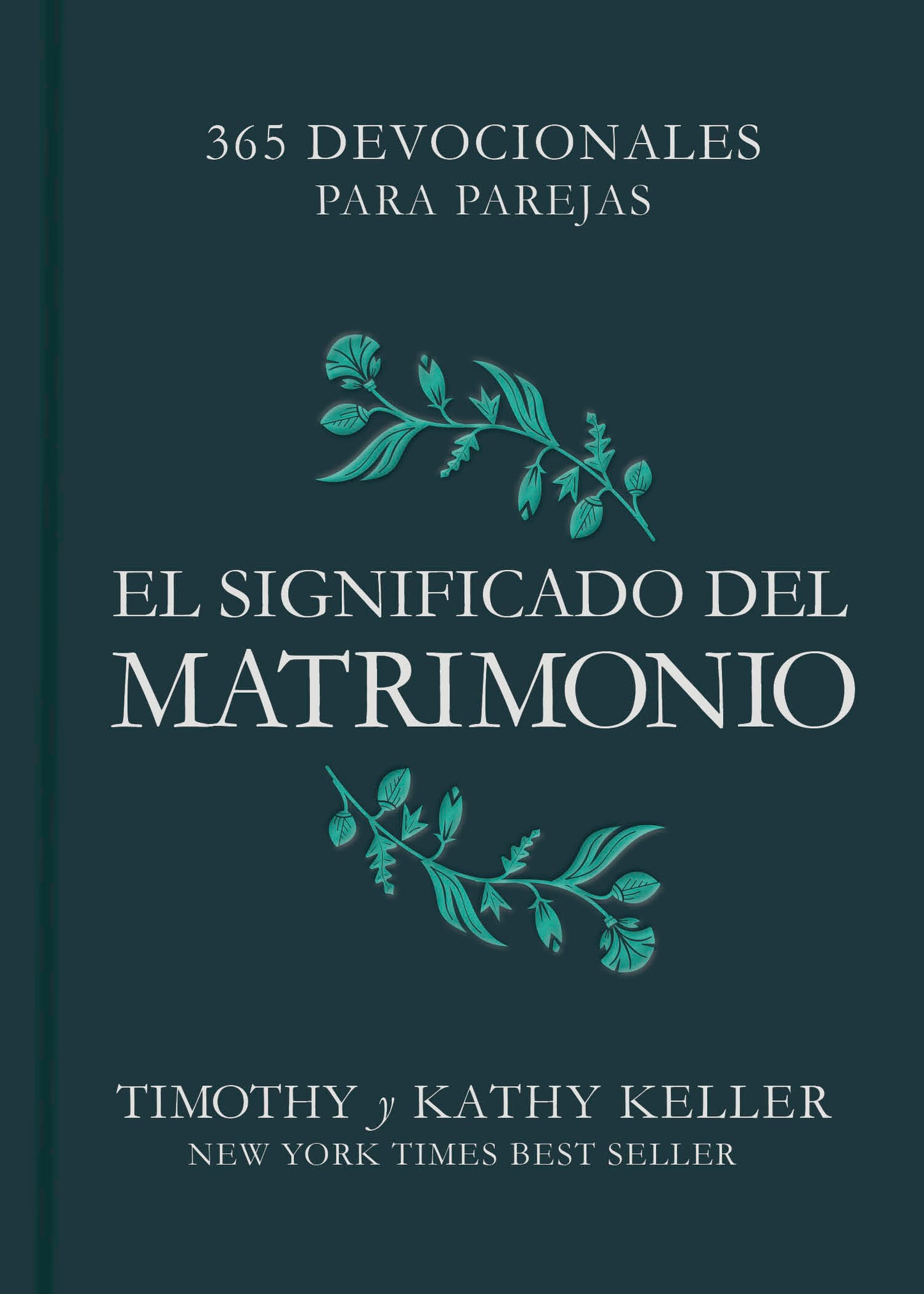 El Significado Del Matrimonio. Timothy y Kathy Keller - cover