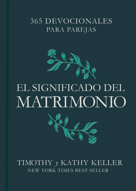 El Significado Del Matrimonio. Timothy y Kathy Keller - cover
