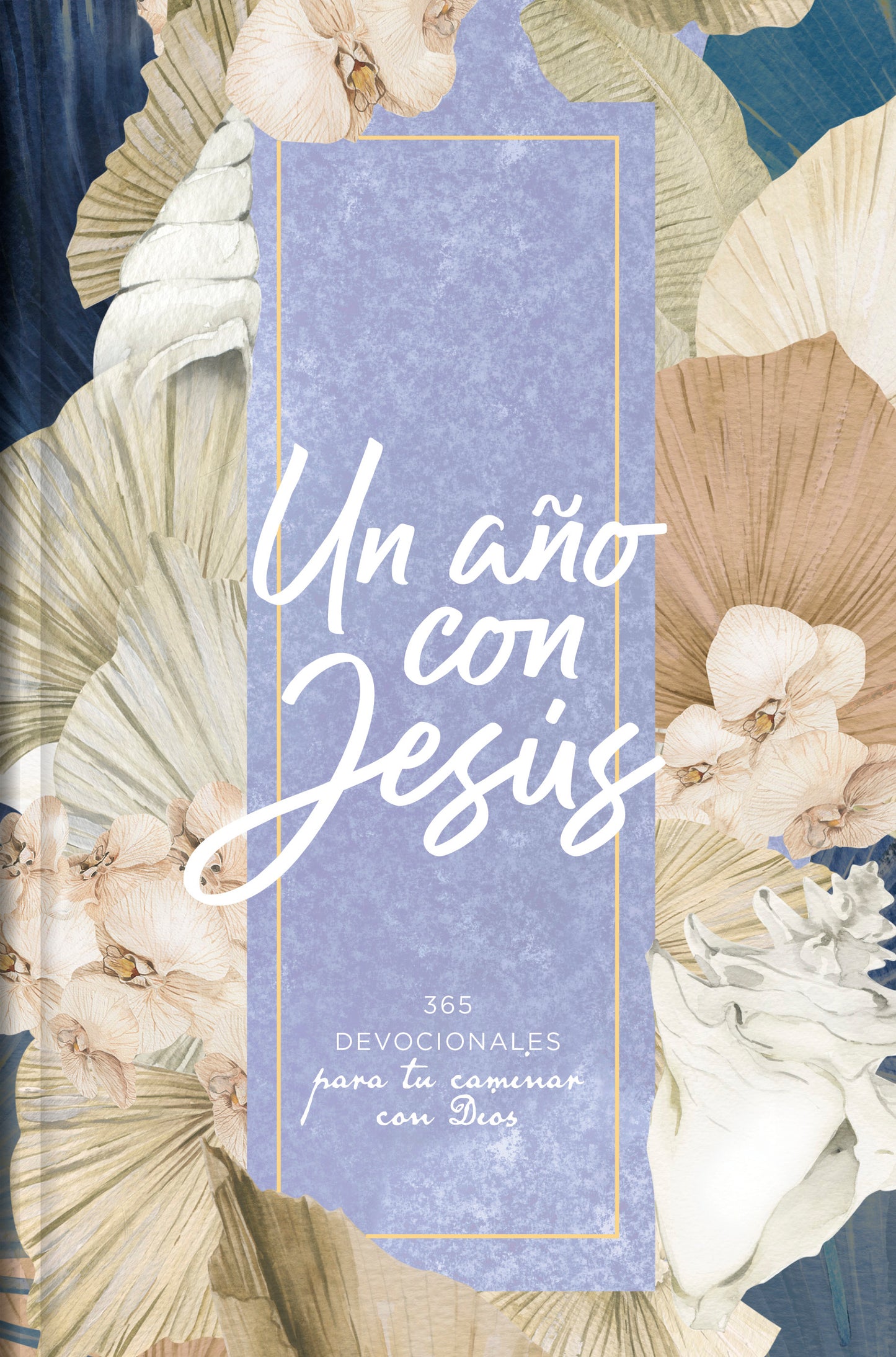 Un Año con Jesus 365 Devocionales para fortalecer tu Fe - cover