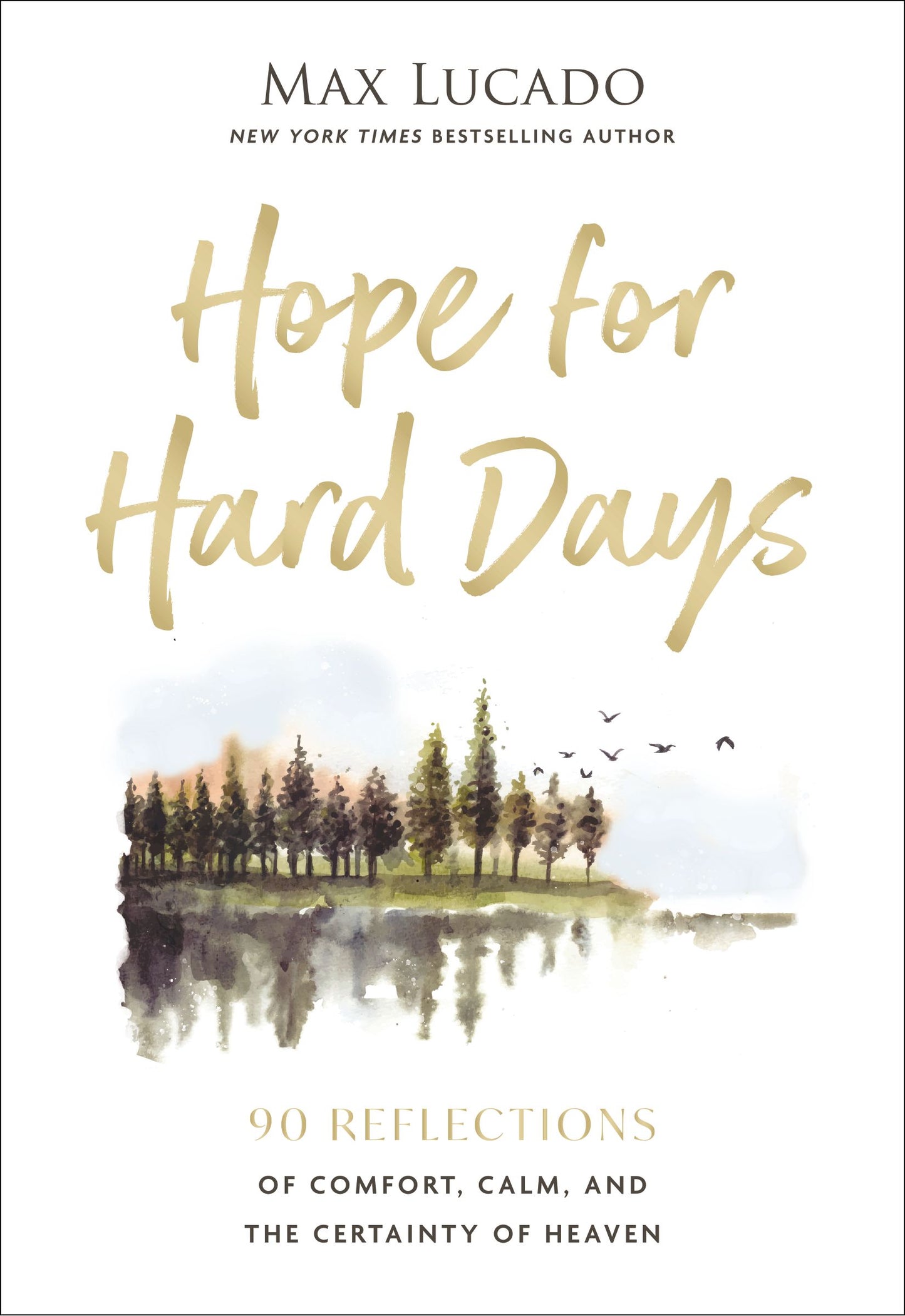 Hope for Hard Days. - Max Lucado - cover