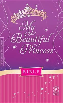 My Beautiful Princess Bible NLT book cover