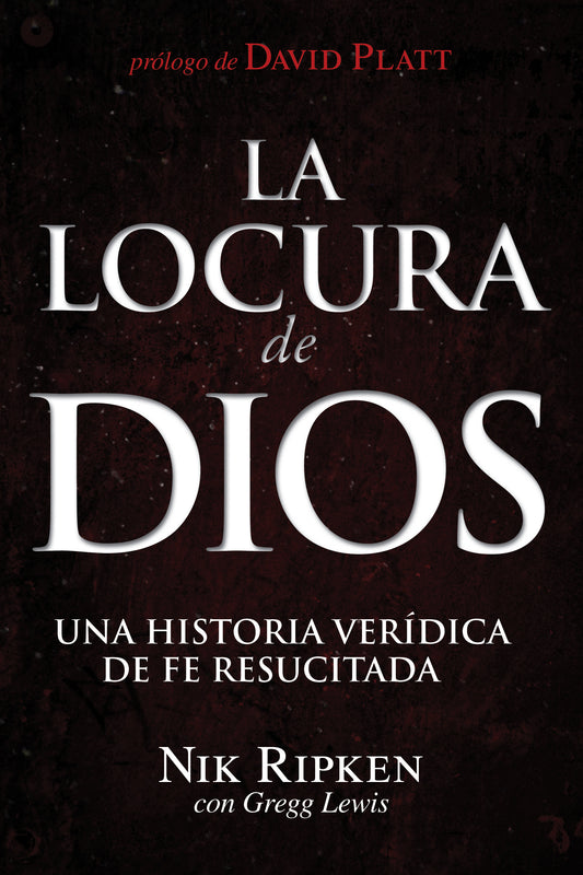 La locura de Dios Nik Ripken - cover