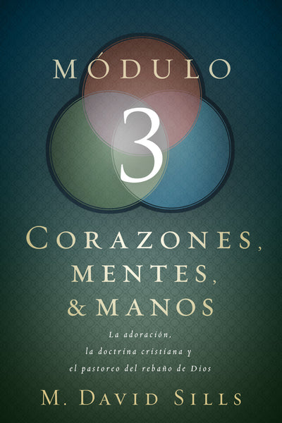 Corazones, Mentes, & Manos - M. David Sills - cover