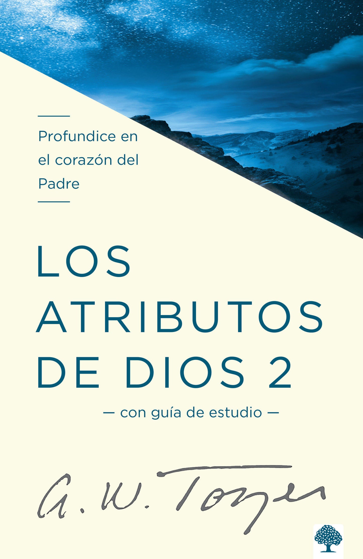 Los Atributos De Dios 2 A.W Tozer - cover