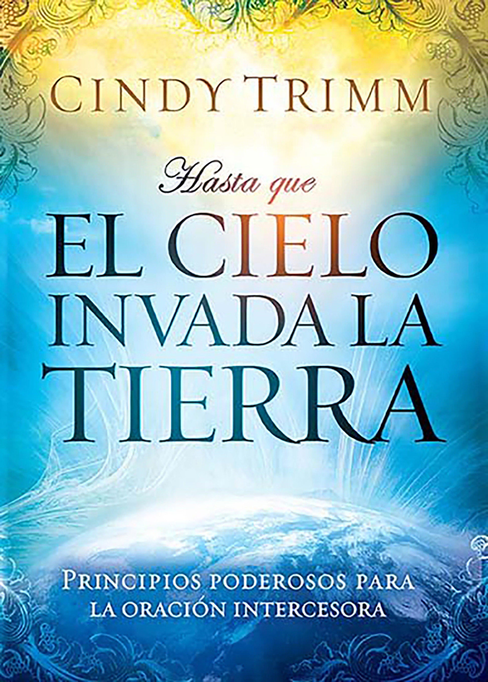 El Cielo invada la tierra - cover
