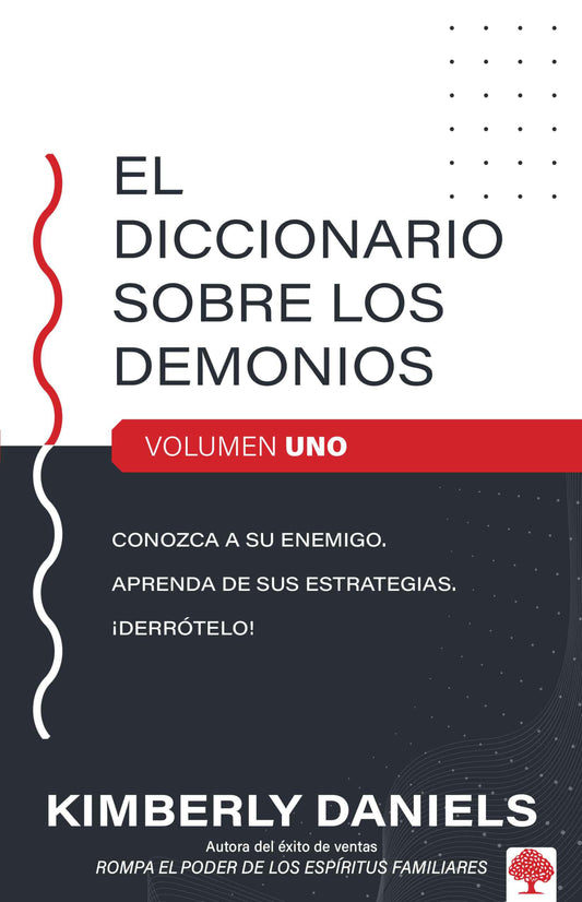 El Diccionario sobre los demonios Kimberly Daniels vol 1 - cover