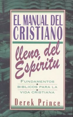 El Manual Del Cristiano lleno del Espíritu book cover