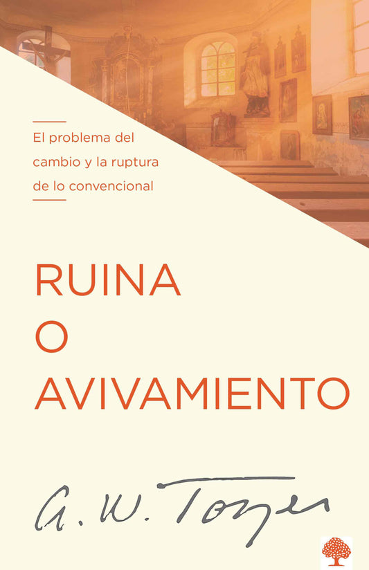 Ruina o Avivamiento A.W. tozer - cover