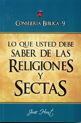 Lo que usted debe saber de Las religiones y sectas - cover