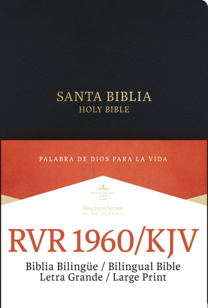 RVR 1960/KJV BILINGUAL BIBLE. BIBLIA BILINGÜE LETRA GRANDE — disponible en La Librería del Evangelio
