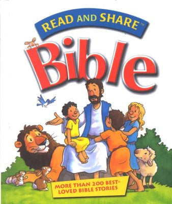 Read and Share Bible More Than 200 Best Loved Bible Stories