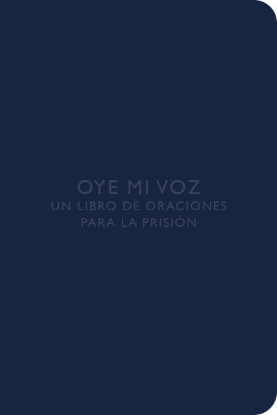 Hear My Voice. A Prayer Book for Prison