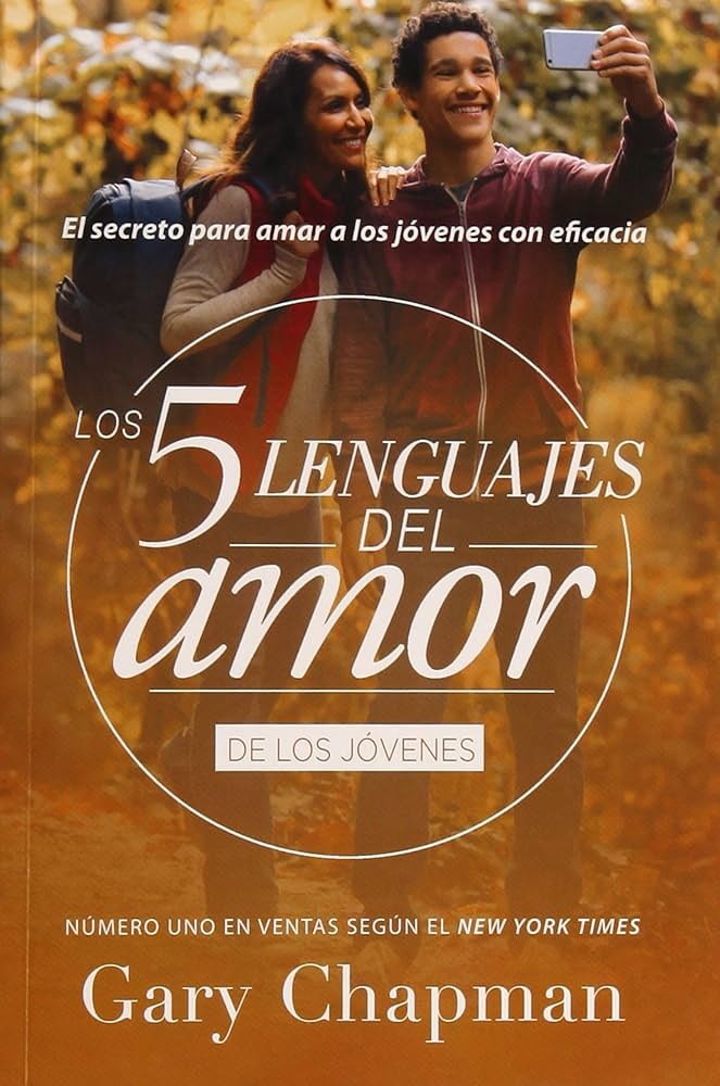 Los 5 Lenguajes del amor de los Jovenes - Gary Chapman — disponible en La Librería del Evangelio