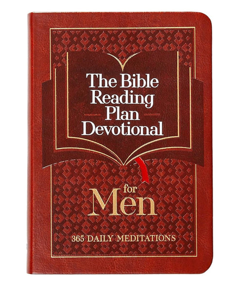 The Bible Reading Plan Devotional for Men. 365 Daily Meditations