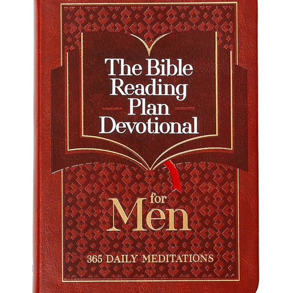 The Bible Reading Plan Devotional for Men. 365 Daily Meditations