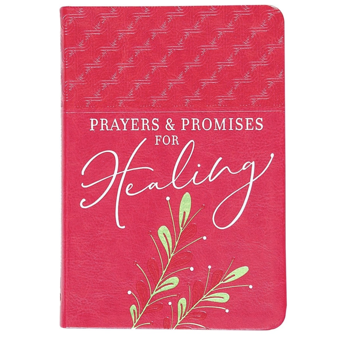 Prayers & Promises For Healing — available at The Gospel Bookstore