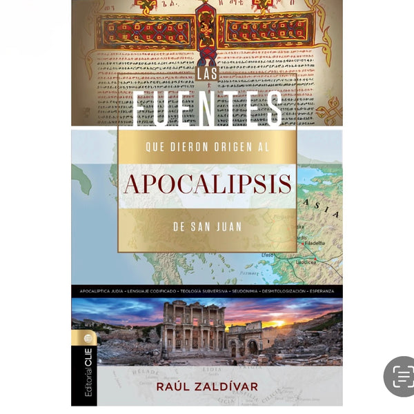 Las Fuentes que dieron Origen al Apocalipsis de San Juan - Raul Zaldívar
