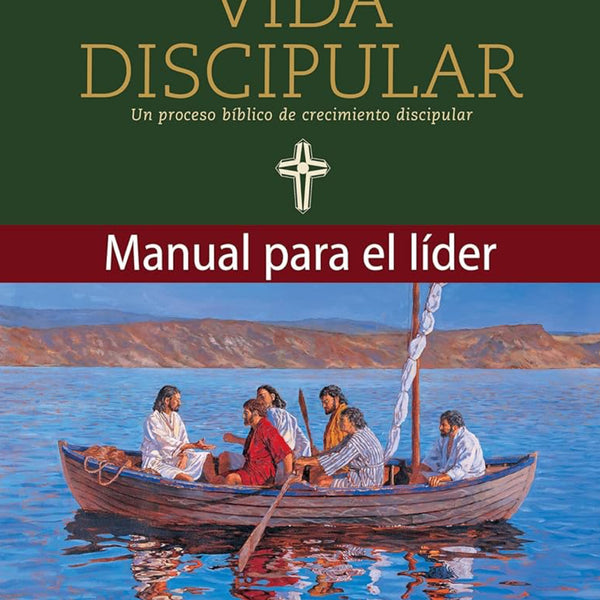 Vida Discipular Manual para el Lider