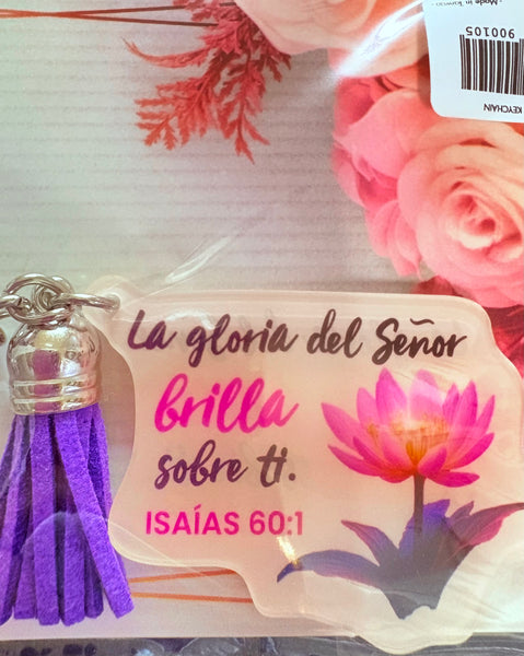 Llavero La Gloria del Señor Brilla Sobre ti.