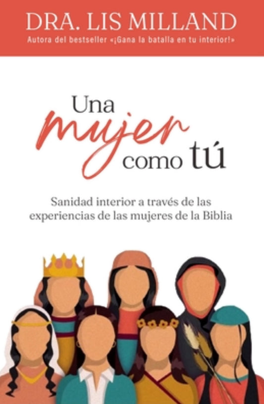 Una Mujer Como Tu - Dra. Lis Milland